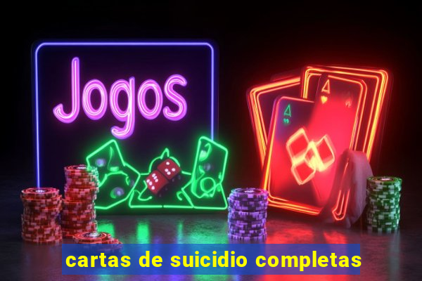 cartas de suicidio completas